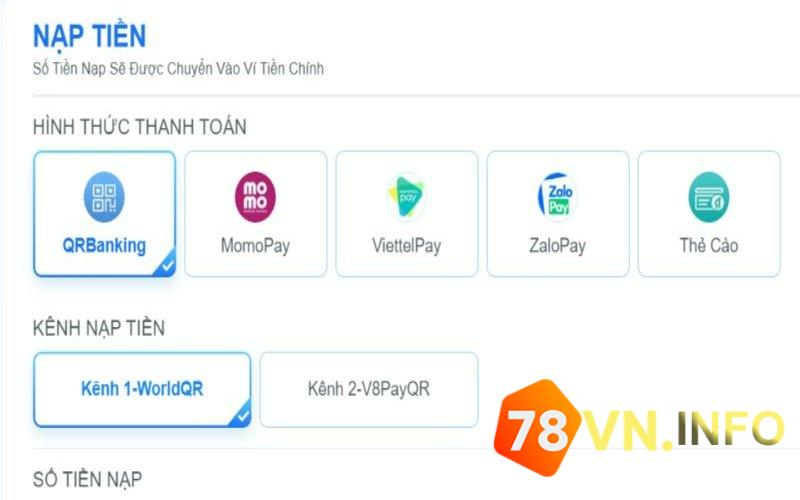 Hướng dẫn quy trình nạp tiền tại 78VN